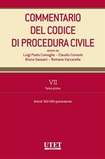 Commentario del codice di procedura civile. Vol. 7/1: Commentario del codice di procedura civile