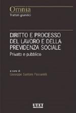Diritto e processo del lavoro e della previdenza sociale