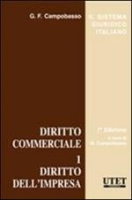 Diritto commerciale. Vol. 1: Diritto dell'impresa
