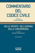 Commentario del codice civile. Delle società, dell'azienda, della concorrenza. Vol. 3: Commentario del codice civile. Delle società, dell'azienda, della concorrenza