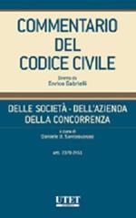 Commentario del Codice civile. Delle società, dell'azienda, della concorrenza. Vol. 2: Artt. 2379-2451