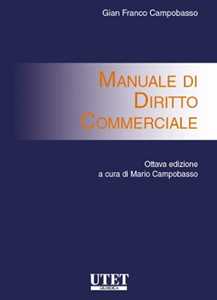 Libro Manuale di diritto commerciale Gian Franco Campobasso