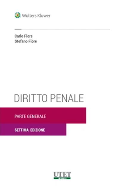 Diritto penale. Parte generale - Carlo Fiore,Stefano Fiore - copertina