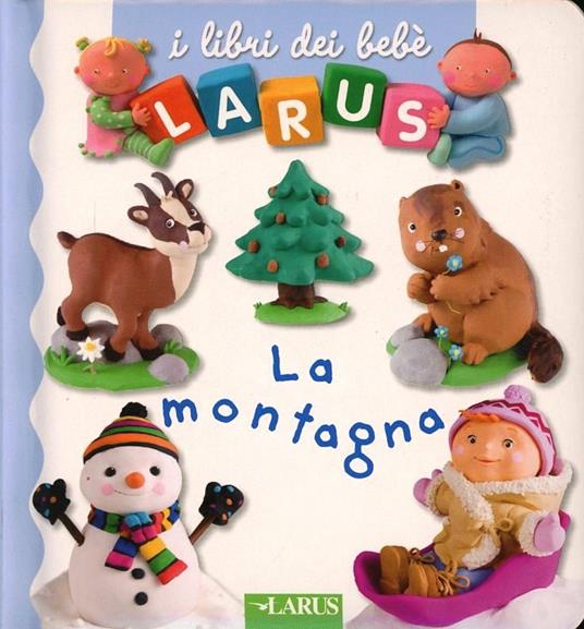 La montagna. Ediz. illustrata - copertina