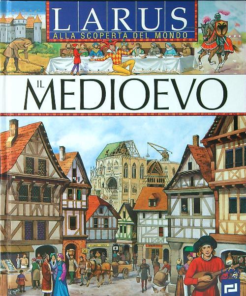 Il Medioevo