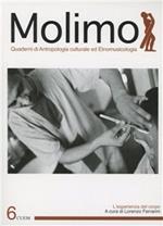 Molimo. Quaderni di antropologia culturale ed etnomusicologia. Vol. 6: L'esperienza del corpo