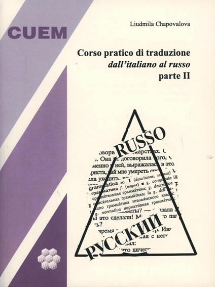 Corso pratico di traduzione dall'italiano al russo. Vol. 2 - Liudmila Chapovalova - copertina