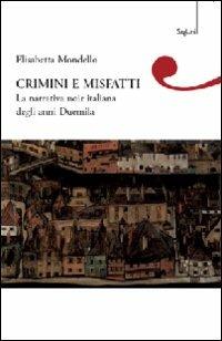 Crimini e misfatti - Elisabetta Mondello - copertina