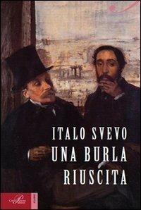 Una burla riuscita - Italo Svevo - copertina