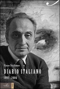 Diario italiano (1997-2006) - Enzo Siciliano - copertina