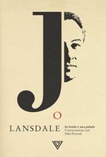 Joe Lansdale. In fondo è una palude