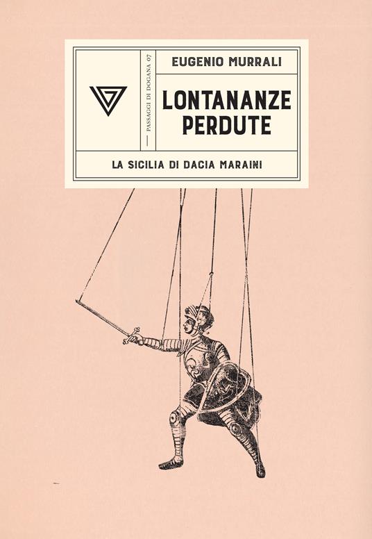 Lontananze perdute. La Sicilia di Dacia Maraini - Eugenio Murrali - ebook