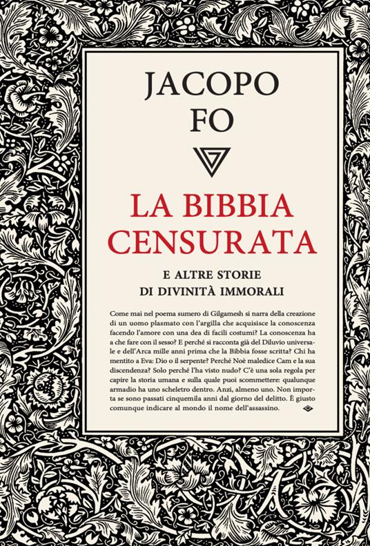 La Bibbia censurata e altre storie di divinità immorali - Fo, Jacopo -  Ebook - EPUB2 con DRMFREE