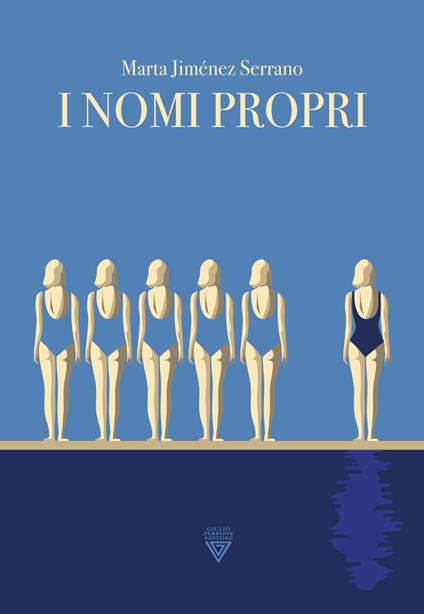 I nomi propri - Marta Serrano Jiménez - copertina