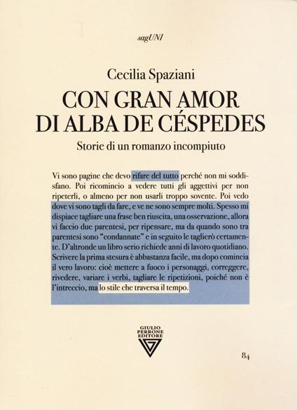 «Con gran amor» di Alba de Céspedes. Storie di un romanzo incompiuto - Cecilia Spaziani - copertina