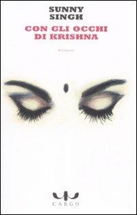 Con gli occhi di Krishna - Sunny Singh - copertina