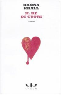 Il re di cuori - Hanna Krall - copertina