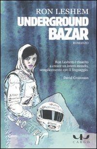 Underground bazar - Ron Leshem - copertina