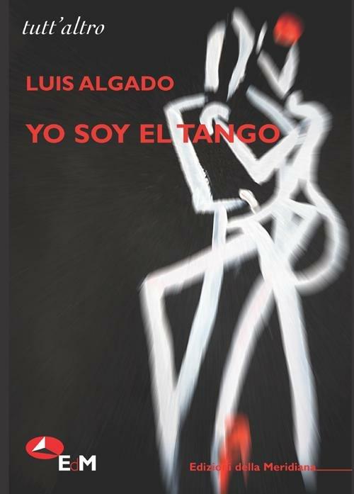 Yo soy el tango - Luis Algado - copertina
