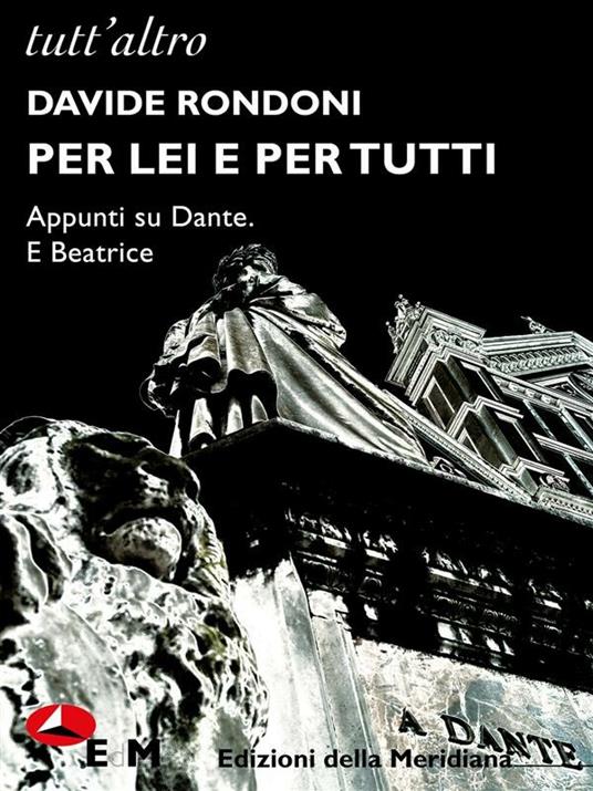 Per lei e per tutti. Appunti su Dante. E sull'amore - Davide Rondoni - ebook