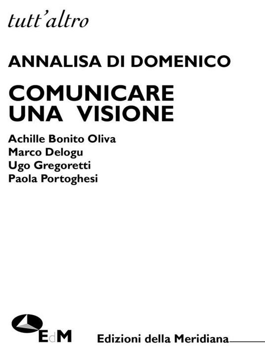 Comunicare una visione - Annalisa Di Domenico - ebook