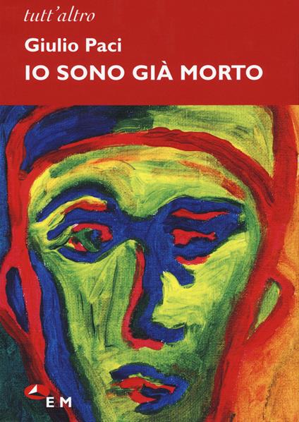Io sono già morto - Giulio Paci - copertina