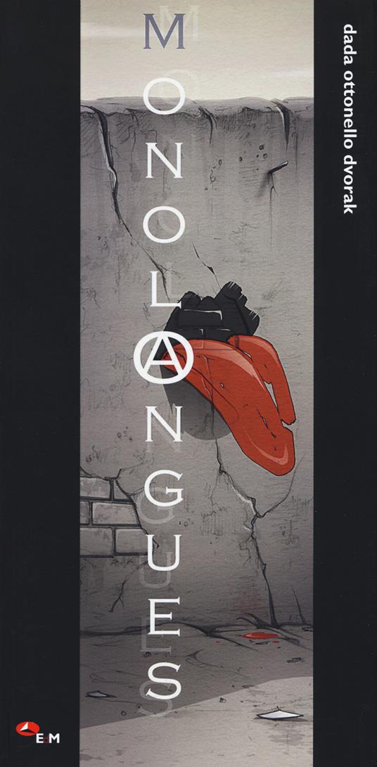 Monolongues. Ediz. bilingue - Dada Ottonello Dvorák - copertina