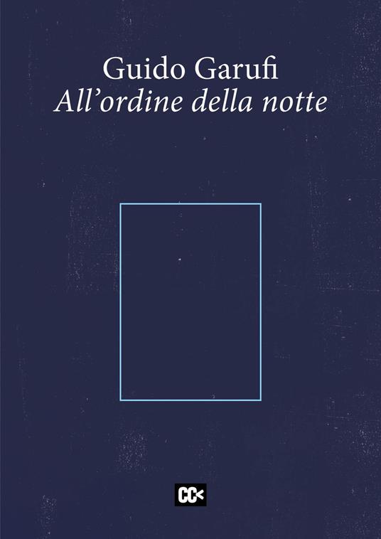 All'ordine della notte - Guido Garufi - copertina