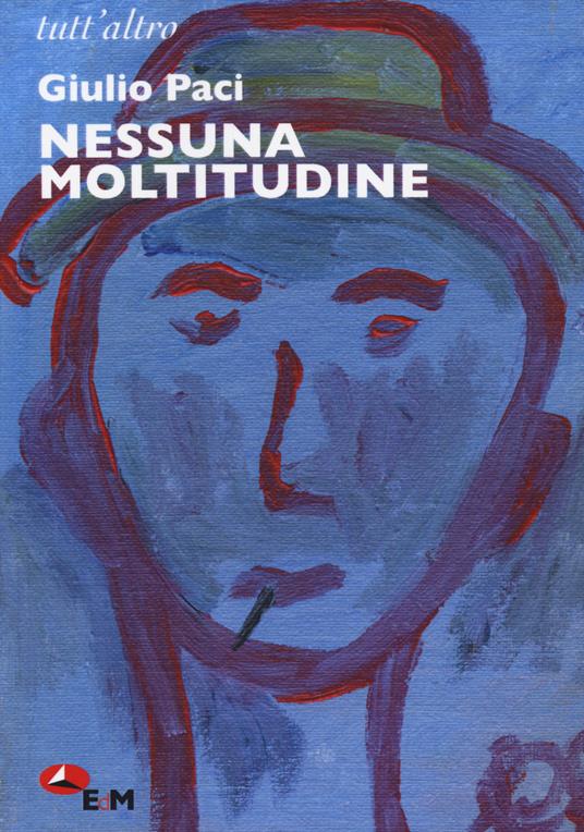 Nessuna moltitudine - Giulio Paci - copertina