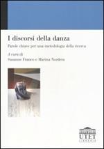 I discorsi della danza. Parole chiave per una metodologia della ricerca