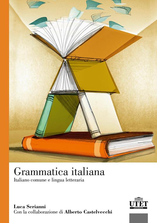 Grammatica italiana - Luca Serianni - copertina