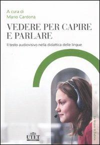 Vedere per capire e parlare - copertina