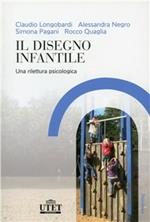 Il disegno infantile. Una rilettura psicologica