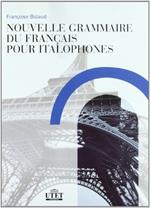 Nouvelle grammaire du français pour italophones