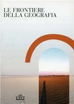 Le frontiere della geografia