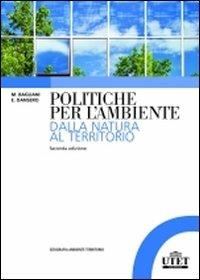 Politiche per l'ambiente - Egidio Dansero,Marco Bagliani - copertina