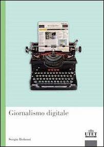 Giornalismo digitale - Sergio Bolzoni - copertina