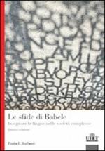 Le sfide di Babele. Insegnare le lingue nelle società complesse