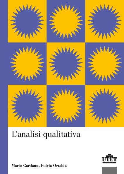 L'analisi qualitativa - Mario Cardano,Fulvia Ortalda - copertina