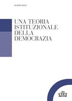 Una teoria istituzionale della democrazia