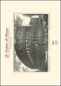 Le vedute di Roma di Giambattista Piranesi. Dalla collezione del duca di Wellington. Ediz. italiana e inglese - copertina