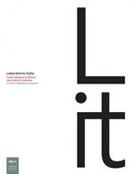 Laboratorio Italia. Nuove tendenze in pittura-New trends in painting. Ediz. bilingue
