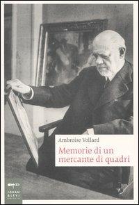 Memorie di un mercante di quadri - Ambroise Vollard - copertina