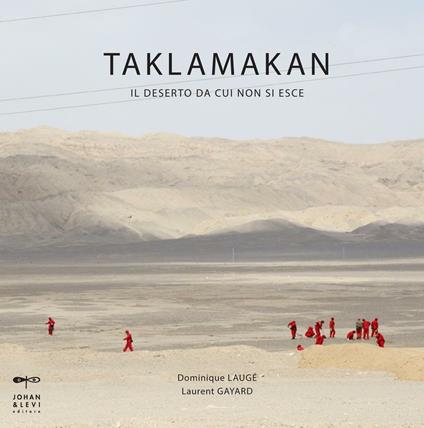 Taklamakan - Dominique Laugé,Laurent Gayard - copertina