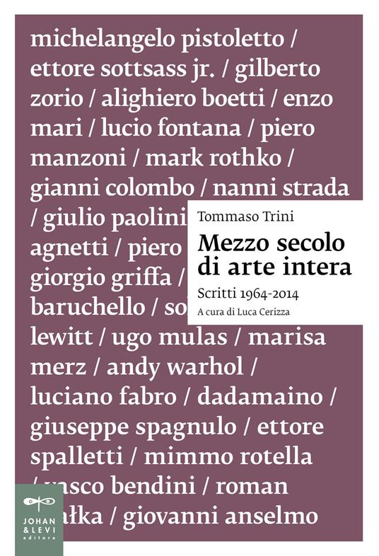 Mezzo secolo di arte intera - Tommaso Trini - copertina