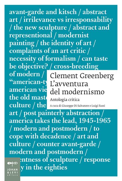 Clement Greenberg. L'avventura del modernismo. Antologia critica - copertina