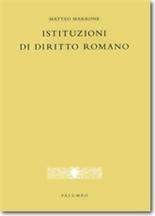 Libro Istituzioni di diritto romano Matteo Marrone