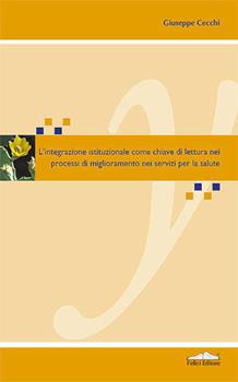 Libro I percorsi di integrazione nei servizi per la salute Giuseppe Cecchi