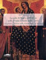 La pala di Marco Martino nella Scuola Grande della Carità e la pittura a Venezia nella seconda metà del Trecento