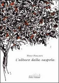L'albero delle nespole - Piero Pancanti - copertina